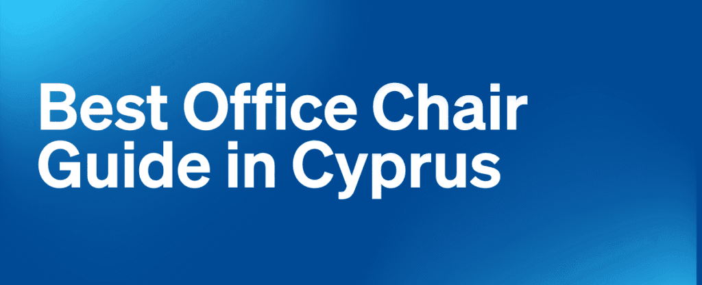 Guide to the best office chair. Blue background with white text.